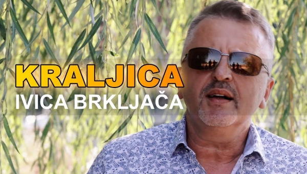 Ivan Brkljača - Kraljica (VIDEO)