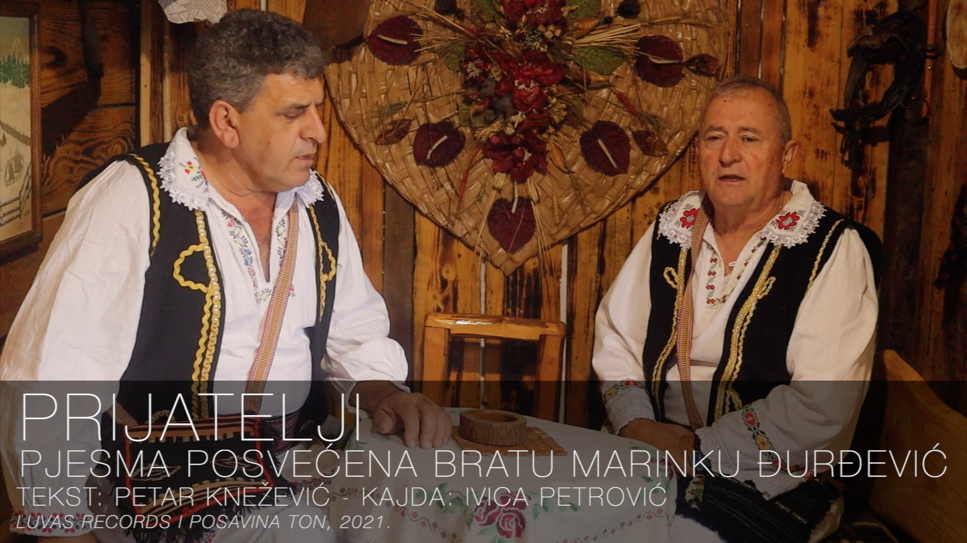 Prijatelji - Pjesma posvećena bratu Marinku Đurđeviću (Tekst + Video)