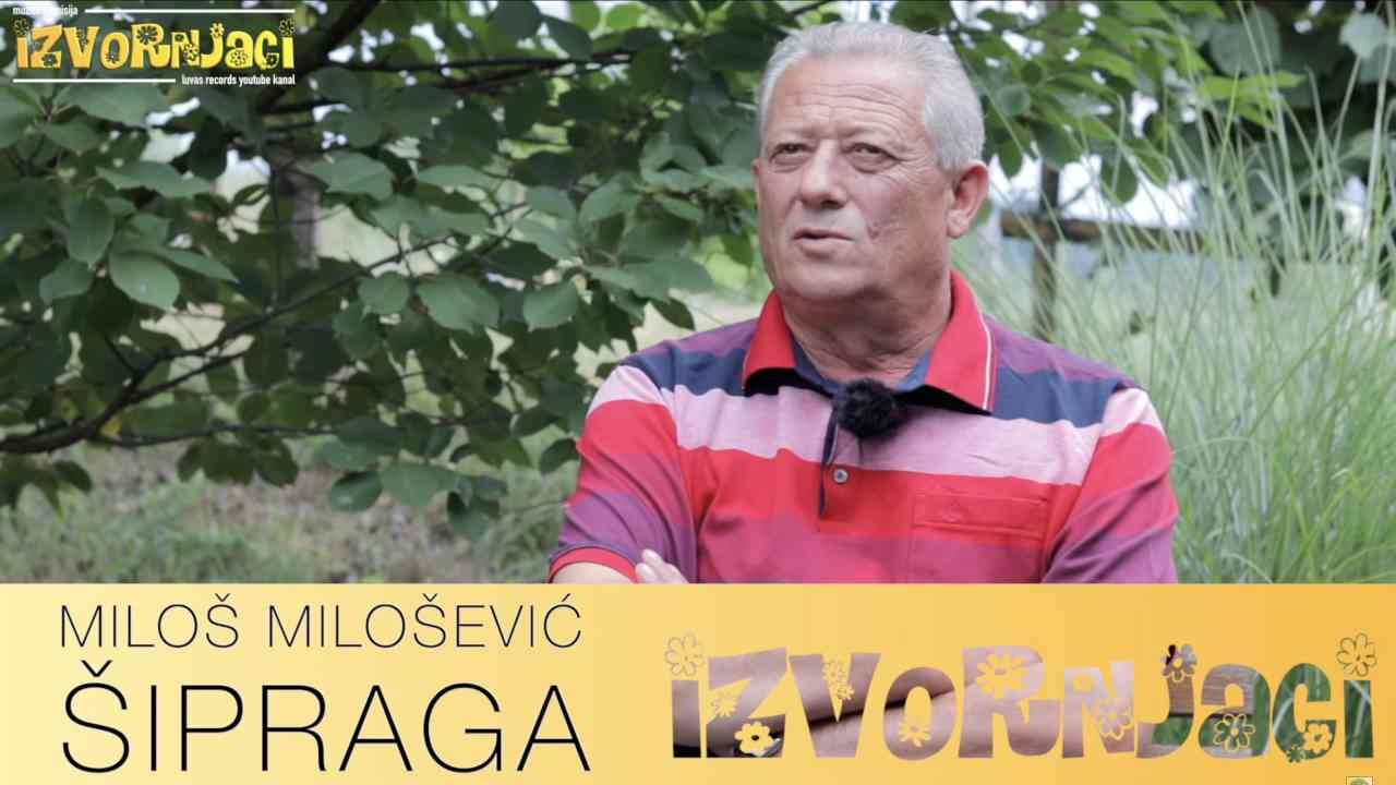 Miloš Milošević Šipraga - Izvorna muzika mi je u krvi od malih nogu - IZVORNJACI E16