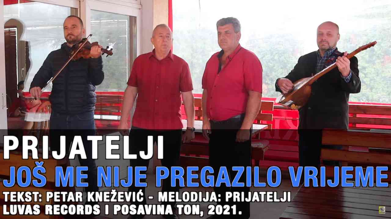 Prijatelji - Još me nije pregazilo vrijeme (Tekst + Video)