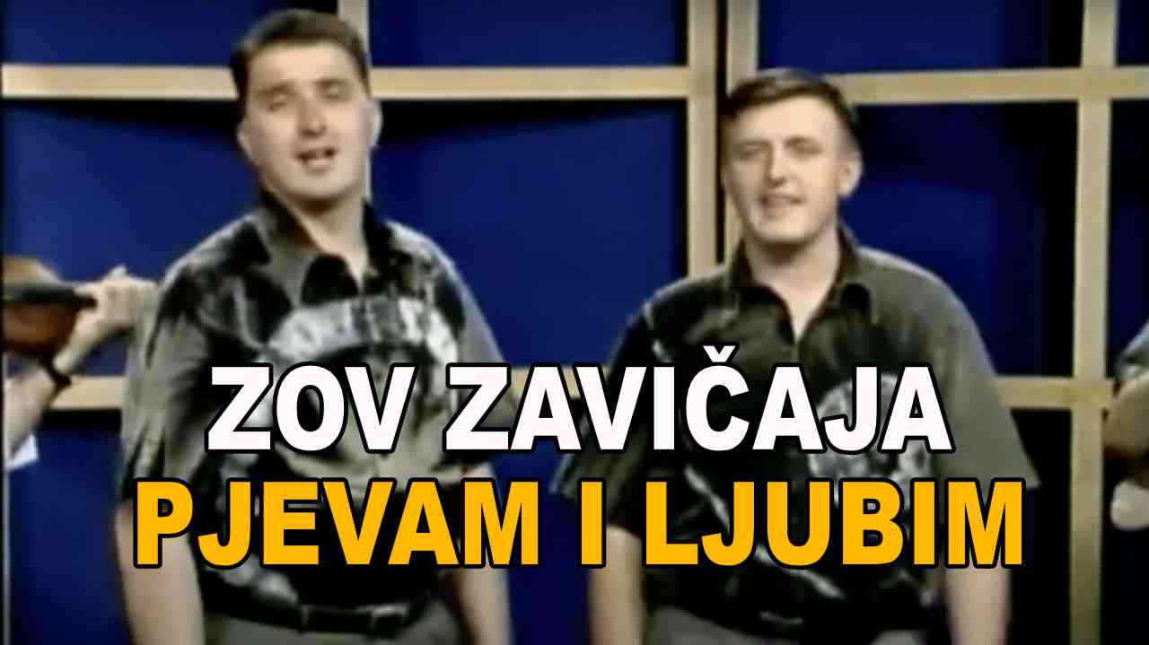 Zov Zavičaja - Pjevam i ljubim (TEKST + VIDEO)