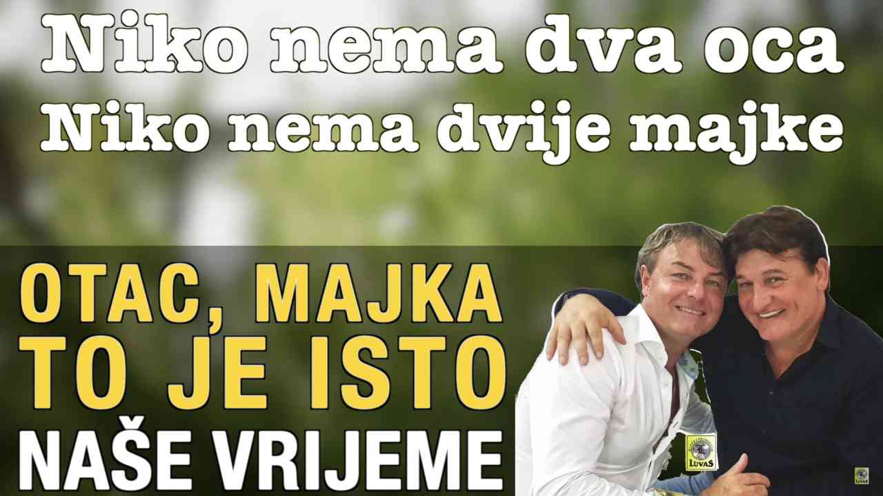 Naše Vrijeme - Otac majka to je isto (TEKST + VIDEO)(2021)