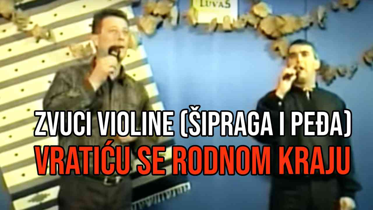 ZVUCI VIOLINE - Vratiću se rodnom kraju (TEKST + VIDEO)