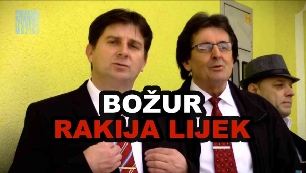 BOŽUR - Rakija lijek (TEKST + VIDEO)