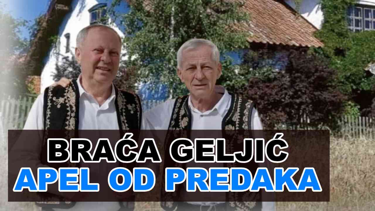 BRAĆA GELJIĆ - Apel od predaka (TEKST + VIDEO)